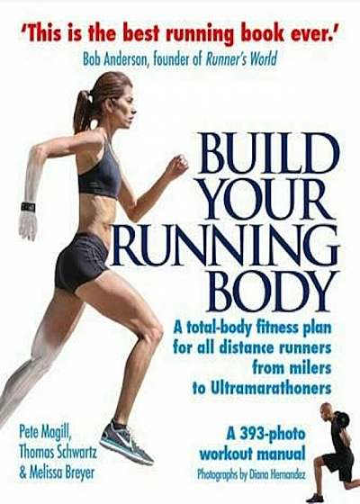 Build Your Running Body, Paperback