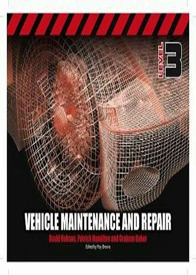Vehicle Maintenance and Repair Level 3, Paperback