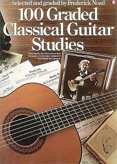 100 Graded Classical Guitar Studies, Paperback