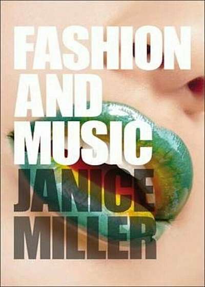 Fashion and Music, Paperback