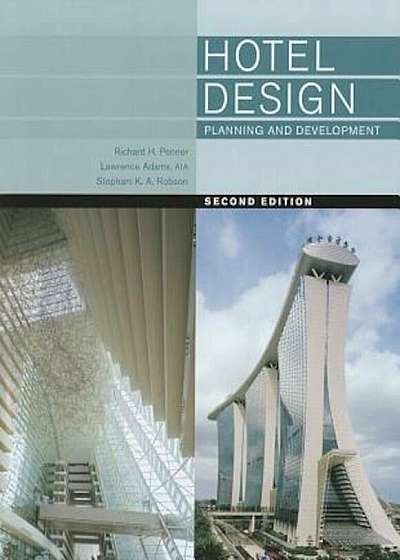 Hotel Design, Planning, and Development, Hardcover