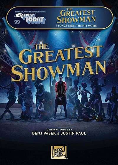 The Greatest Showman: E-Z Play Today '99, Paperback