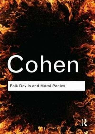 Folk Devils and Moral Panics, Paperback