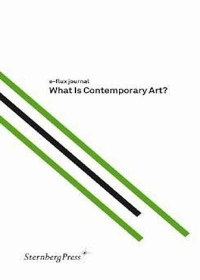 What Is Contemporary Art': 'An Introduction, Paperback