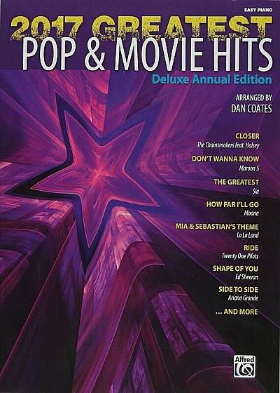 2017 Greatest Pop & Movie Hits: Easy Piano, Paperback