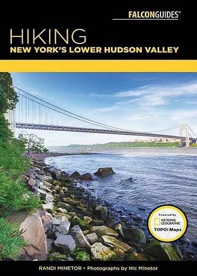 Hiking New York's Lower Hudson Valley, Paperback