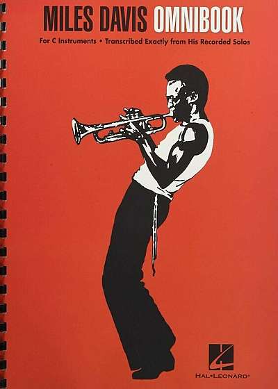 Miles Davis Omnibook: For C Instruments, Paperback