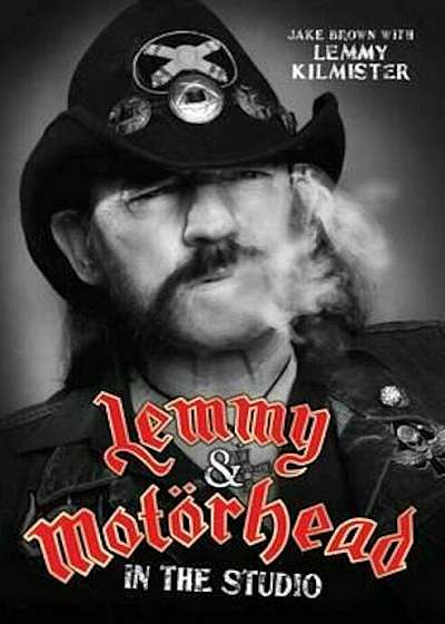 Lemmy and Motorhead, Paperback