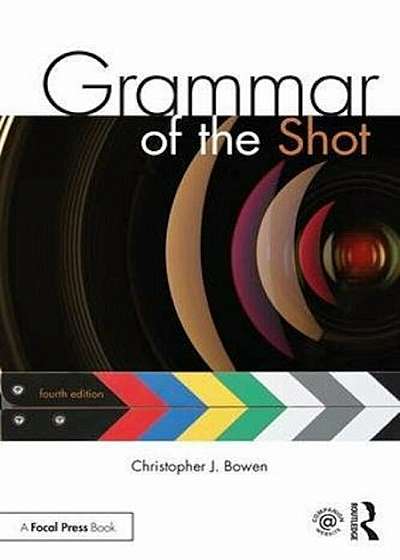 Grammar of the Shot, Paperback