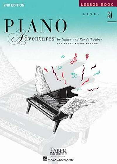 Piano Adventures, Level 3A, Lesson Book, Paperback