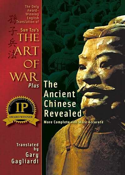 The Only Award-Winning English Translation of Sun Tzu's the Art of War: More Complete and More Accurate, Paperback