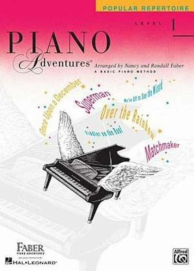 Piano Adventures: Popular Repertoire, Level 1: A Basic Piano Method, Paperback
