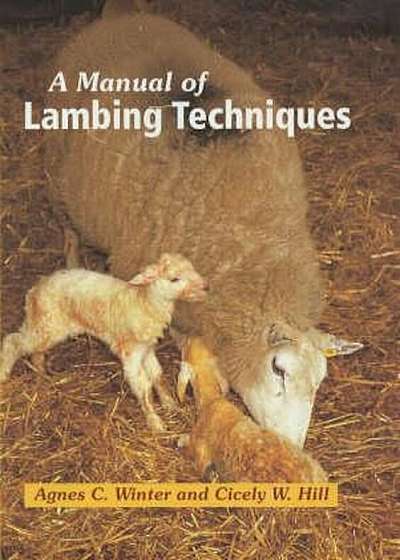 Manual of Lambing Techniques, Hardcover