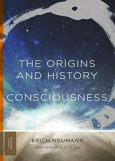 The Origins and History of Consciousness, Paperback