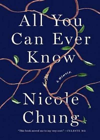 All You Can Ever Know: A Memoir, Hardcover