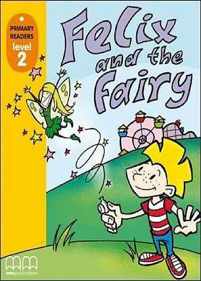 Felix and the Fairy (Level 2)