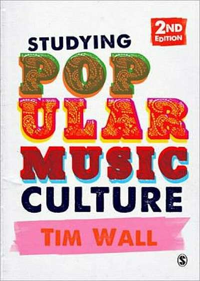 Studying Popular Music Culture, Paperback