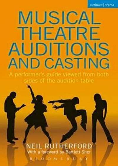 Musical Theatre Auditions and Casting, Paperback