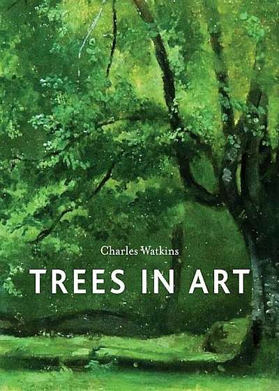 Trees in Art, Hardcover