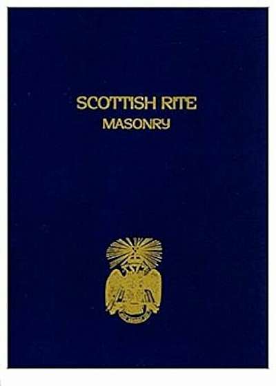 Scottish Rite Masonry Volume 2, Paperback