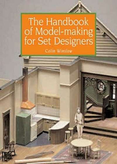 Handbook of Model-making for Set Designers, Paperback