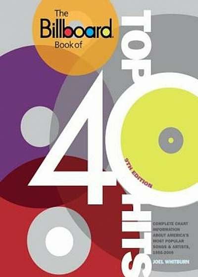The Billboard Book of Top 40 Hits, Paperback