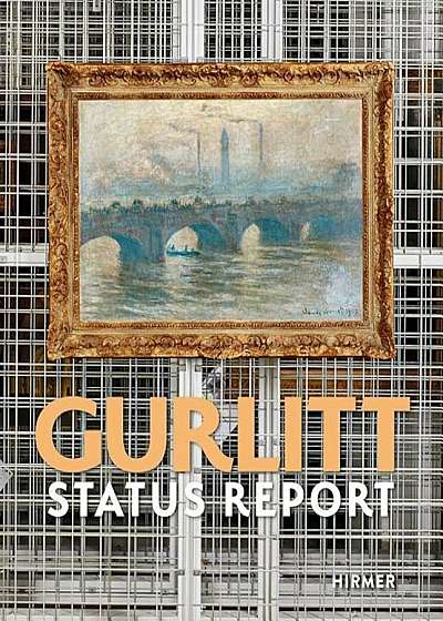 Gurlitt: Status Report, Hardcover