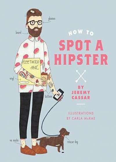 How to Spot a Hipster, Hardcover