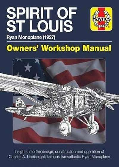 Spirit of St Louis Manual, Hardcover