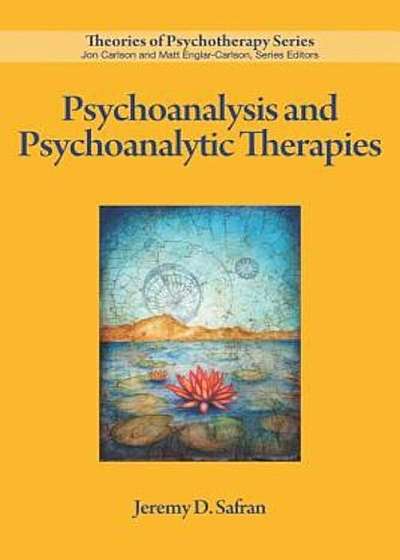 Psychoanalysis and Psychoanalytic Therapies, Paperback