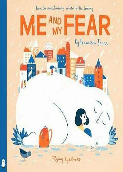 Me and My Fear, Hardcover