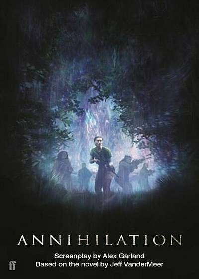 Annihilation: The Screenplay, Paperback
