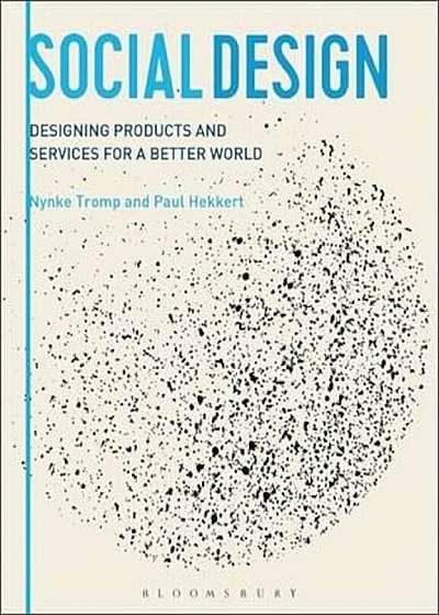 Designing for Society, Paperback