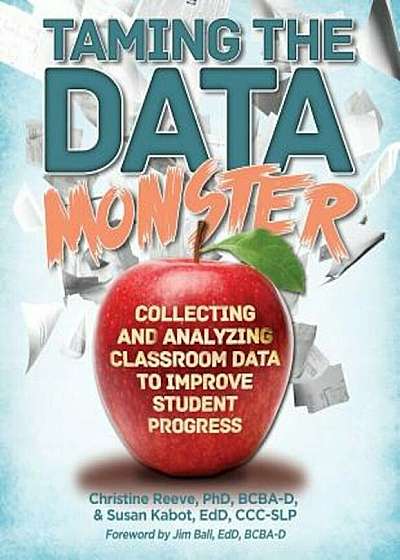 Taming the Data Monster, Paperback