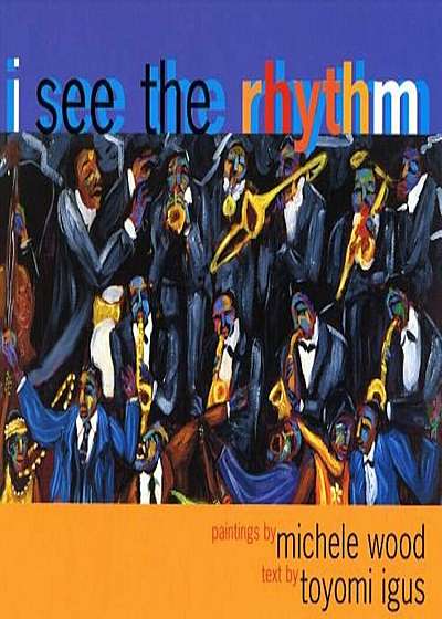 I See the Rhythm, Paperback