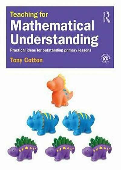Teaching for Mathematical Understanding, Paperback