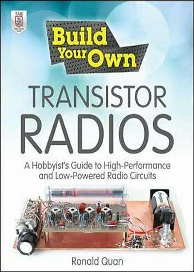 Build Your Own Transistor Radios, Paperback