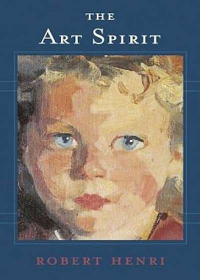 The Art Spirit, Paperback