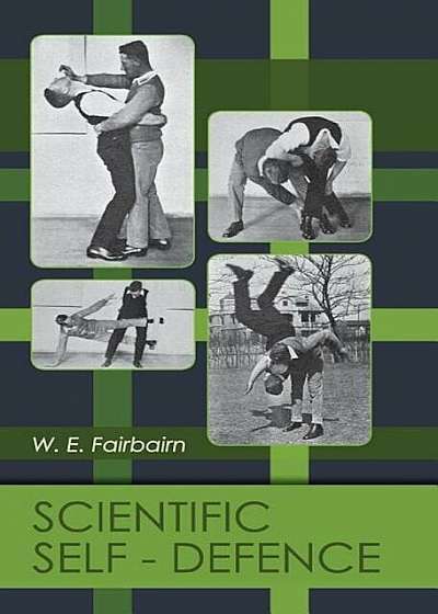 Scientific Self-Defense, Hardcover