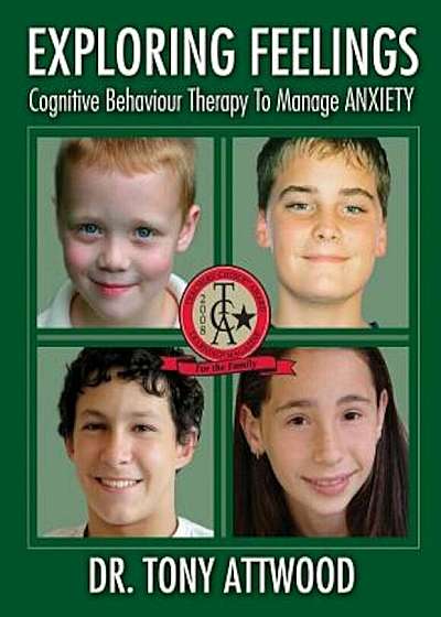 Exploring Feelings: Anxiety: Cognitive Behaviour Therapy to Manage Anxiety, Paperback