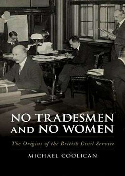No Tradesmen and No Women, Hardcover