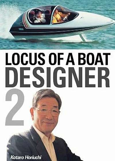 Locus of a Boat Designer 2, Paperback