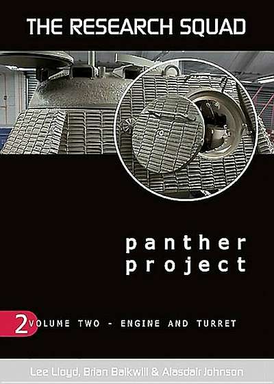 Panther Project, Volume 2: Engine and Turret, Paperback