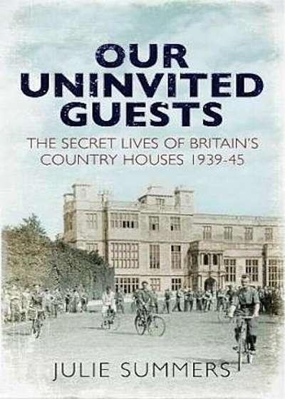 Our Uninvited Guests, Hardcover