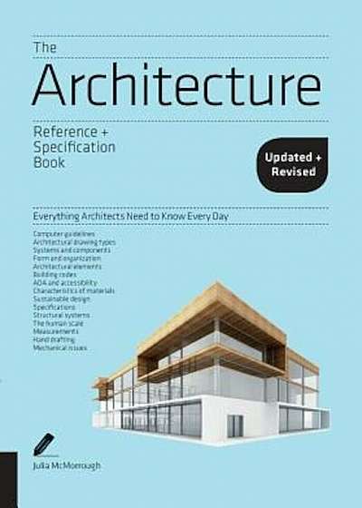 The Architecture Reference & Specification Book Updated & Revised: Everything Architects Need to Know Every Day, Paperback