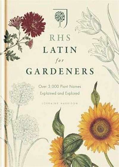 RHS Latin for Gardeners, Hardcover