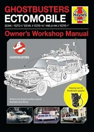 Ghostbusters Owners' Workshop Manual, Hardcover