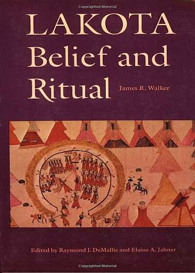 Lakota Belief and Ritual, Paperback