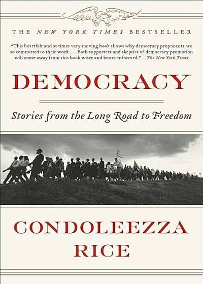 Democracy: Stories from the Long Road to Freedom, Paperback