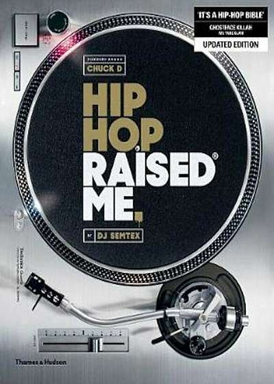 Hip Hop Raised Me, Paperback